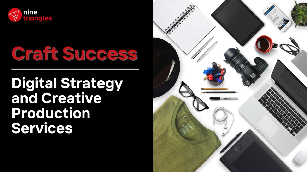 Craft Success: Digital Strategy and Creative Production Services 